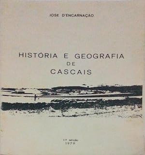 Bild des Verkufers fr HISTRIA E GEOGRAFIA DE CASCAIS. [3. EDIO] zum Verkauf von Livraria Castro e Silva