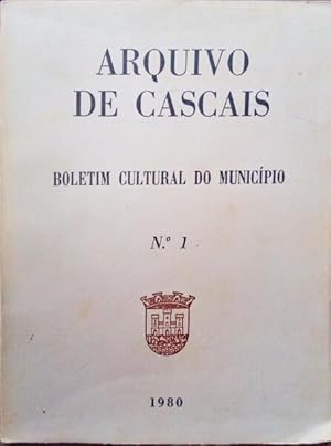 ARQUIVO DE CASCAIS. BOLETIM CULTURAL DO MUNICÍPIO. [8 NÚMEROS]