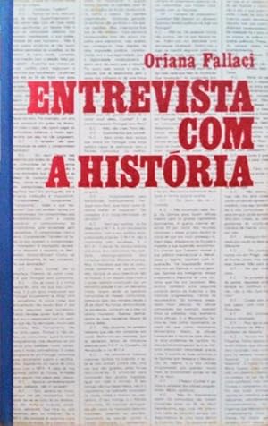 ENTREVISTA COM A HISTÓRIA.