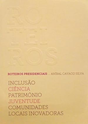 ROTEIROS PRESIDENCIAIS.