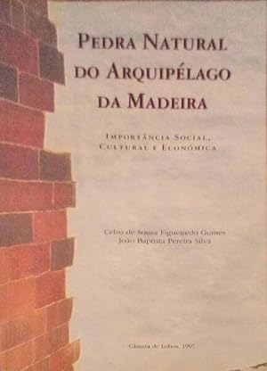 Bild des Verkufers fr PEDRA NATURAL DO ARQUIPLAGO DA MADEIRA. zum Verkauf von Livraria Castro e Silva