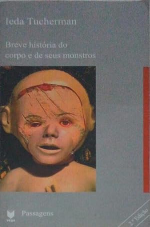 Bild des Verkufers fr BREVE HISTRIA DO CORPO E DE SEUS MONSTROS. zum Verkauf von Livraria Castro e Silva