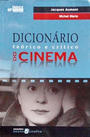 Seller image for DICIONRIO TERICO E CRTICO DO CINEMA. for sale by Livraria Castro e Silva