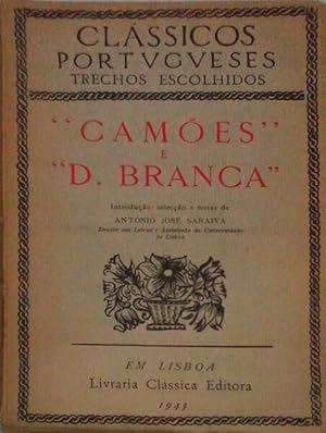 «CAMÕES» E «D. BRANCA».