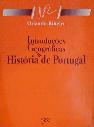 Seller image for INTRODUES GEOGRFICAS  HISTRIA DE PORTUGAL. [2. EDIO] for sale by Livraria Castro e Silva