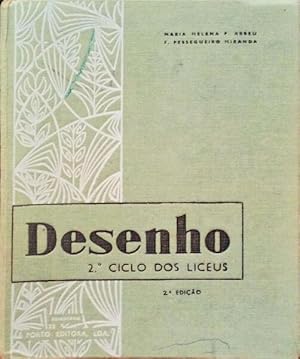 COMPÊNDIO DE DESENHO PARA O 2.º CICLO DOS LICEUS. [2.ª EDIÇÃO]