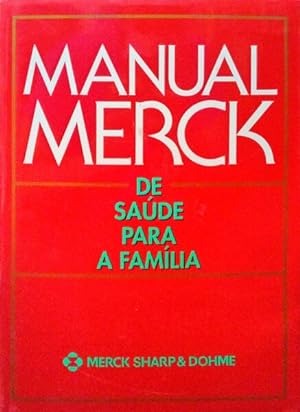 Immagine del venditore per MANUAL MERCK DE SADE PARA A FAMLIA. venduto da Livraria Castro e Silva