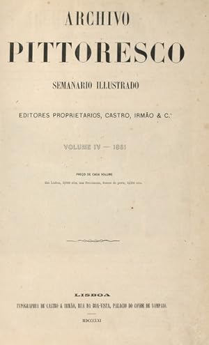 ARCHIVO PITTORESCO, SEMANARIO ILLUSTRADO, VOLUME IV - 1861.