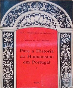 PARA A HISTÓRIA DO HUMANISMO EM PORTUGAL I.