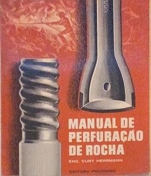 Seller image for MANUAL DE PERFURAO DE ROCHA. for sale by Livraria Castro e Silva