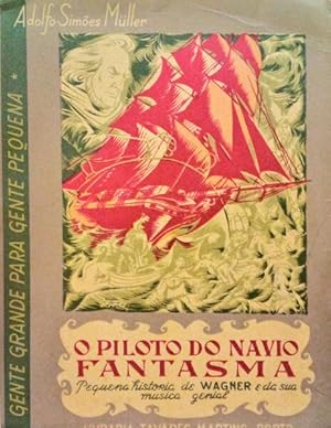 Imagen del vendedor de O PILOTO DO NAVIO FANTASMA. a la venta por Livraria Castro e Silva