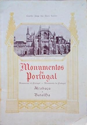MONUMENTOS DE PORTUGAL: BATALHA, O TEMPLO DA PATRIA. | MONUMENTS OF PORTUGAL: BATALHA, A NATIONAL...