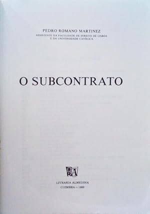 O SUBCONTRATO.