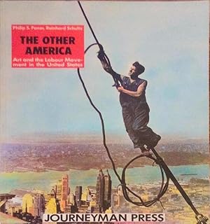 THE OTHER AMERICA. ART AND LABOUR MOVEMENT IN THE UNITED STATES.