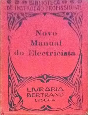 Bild des Verkufers fr NOVO MANUAL DO ELECTRICISTA. [2. EDIO] zum Verkauf von Livraria Castro e Silva