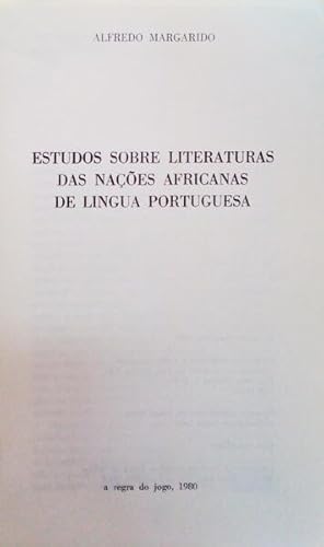 ESTUDOS SOBRE LITERATURAS DAS NAÇÕES AFRICANAS DE LINGUA PORTUGUESA.