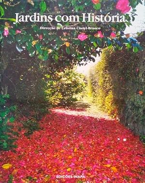 JARDINS COM HISTÓRIA: POESIA ATRÁS DE MUROS.