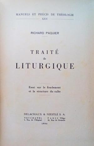 TRAITÉ DE LITURGIQUE.