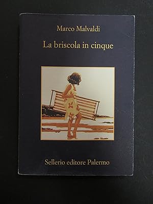 Imagen del vendedor de Marco Malvaldi. La briscola in cinque. Sellerio. 2013 a la venta por Amarcord libri