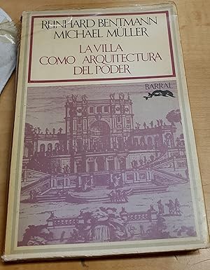 Seller image for La villa como arquitectura del poder. Traduccin Eduardo Subirats for sale by Outlet Ex Libris