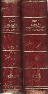 Bild des Verkufers fr Espaa bajo el Reinado de la Casa de Borbon, desde 1700, en que subi al trono Felipe V, hasta la muerte de Carlos III, acaecida en 1788. 4 tomos en 2 zum Verkauf von Libreria Sanchez