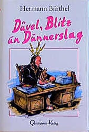 Bild des Verkufers fr Dvel, Blitz un Dunnerslag zum Verkauf von Buchliebe-shop I Buchhandlung am Markt