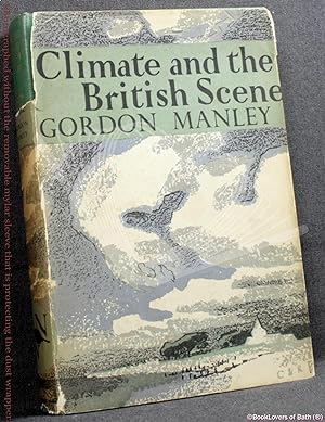 Seller image for Climate and The British Scene for sale by BookLovers of Bath