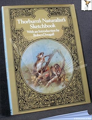 Bild des Verkufers fr Thorburn's Naturalist's Sketchbook. zum Verkauf von BookLovers of Bath