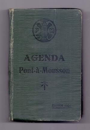 Société Anonyme des Hauts-Fourneaux et Fonderies de Pont-a-Mousson: Agenda Pont-a-Mousson - Tuyau...