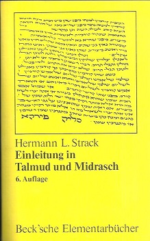 Bild des Verkufers fr Einleitung in Talmud und Midrasch. Mit einem Vorw. und einem bibliogr. Anhang von Gnter Stemberger. zum Verkauf von Antiquariat Axel Kurta