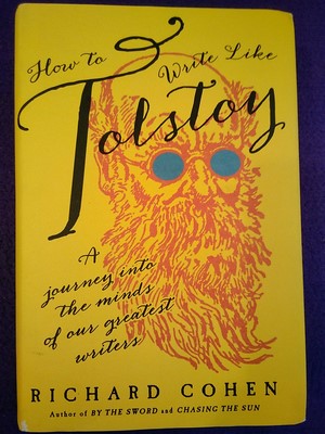 How to write like Tolstoy: A journey into the mind of our greatest writers