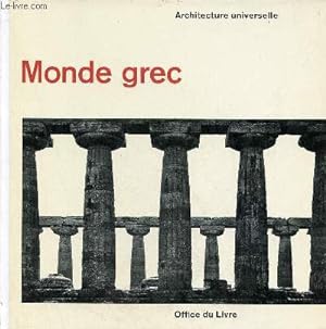 Bild des Verkufers fr Monde grec - Collection Architecture Universelle . zum Verkauf von Le-Livre