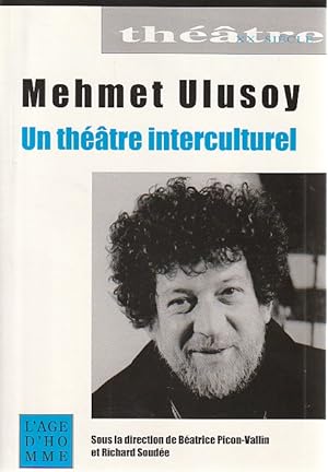 Seller image for Mehmet Ulusoy: Un thtre interculturel, for sale by L'Odeur du Book