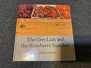 Imagen del vendedor de The Grey Lady and the Strawberry Snatcher a la venta por Betty Mittendorf /Tiffany Power BKSLINEN