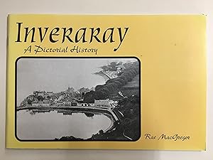 Bild des Verkufers fr Inveraray : A Pictorial History zum Verkauf von B and A books