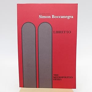 Simon Boccanegra: Opera in a Prologue and Three Acts