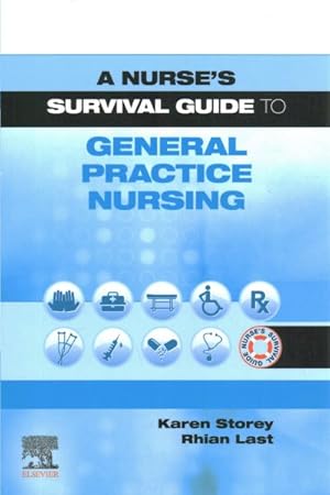 Imagen del vendedor de Nurse's Survival Guide to General Practice Nursing a la venta por GreatBookPrices