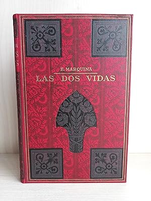 Seller image for Las dos vidas. Eduardo Marquina. Casa Editorial Maucci. for sale by Bibliomania