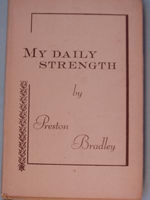 Imagen del vendedor de My Daily Strength a la venta por PB&J Book Shop