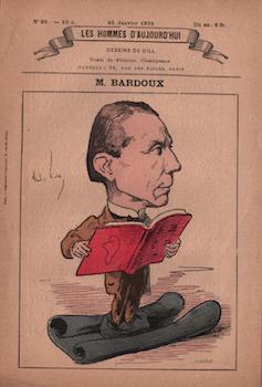 M. Bardoux (Les Hommes d'aujourd'hui, No. 20. 25 Janvier 1879). Cat. rais. pages 188-191.