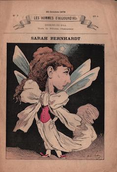Sarah Bernhardt (Les Hommes d'aujourd'hui, No. 7. 25 Octobre 1878). Cat. rais. pages 188-191.
