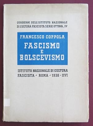 Fascismo e bolscevismo.