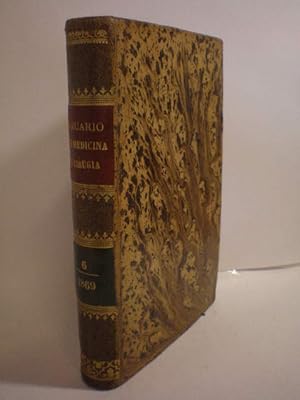 Bild des Verkufers fr Anuario de medicina y ciruga prcticas. Tomo Sexto. Para 1869. Resumen de los trabajos prcticos ms importantes publicados en 1868 zum Verkauf von Librera Antonio Azorn