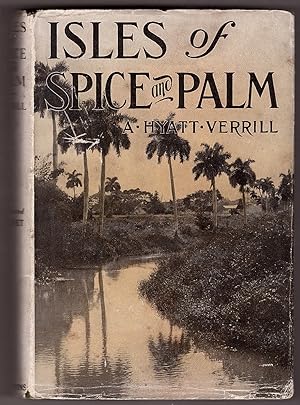 Seller image for Isles of Spice and Palm for sale by Ainsworth Books ( IOBA)