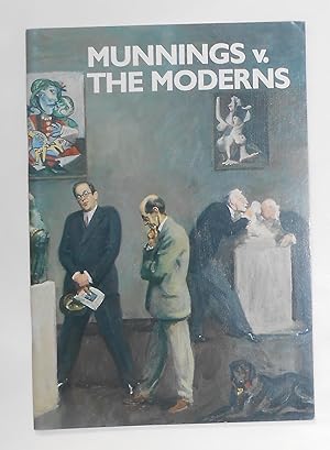 Seller image for Munnings v the Moderns (Manchester City Art Gallery 13 December 1986 - 25 January 1987) for sale by David Bunnett Books