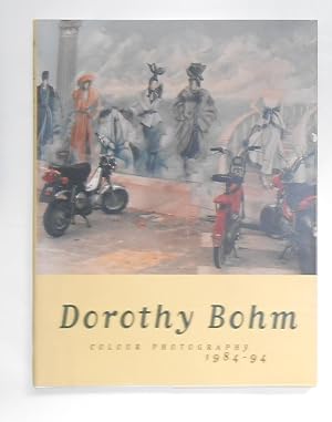 Imagen del vendedor de Dorothy Bohm - Colour Photography 1984 - 94 (SIGNED COPY) a la venta por David Bunnett Books