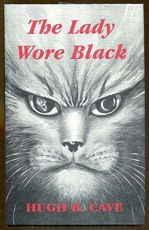 The Lady Wore Black and Other Weird Cat Tales