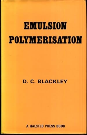 Bild des Verkufers fr Emulsion polymerisation: Theory and practice zum Verkauf von Turgid Tomes