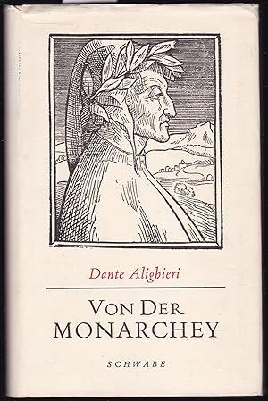 Seller image for Von der Monarchey. Deutsch von Basilius Johann Heroldt, Basel 1559. Nachdruck der Originalausgabe for sale by Graphem. Kunst- und Buchantiquariat