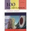 100 VOCABULARIOS ESPAÑOL-INGLÉS